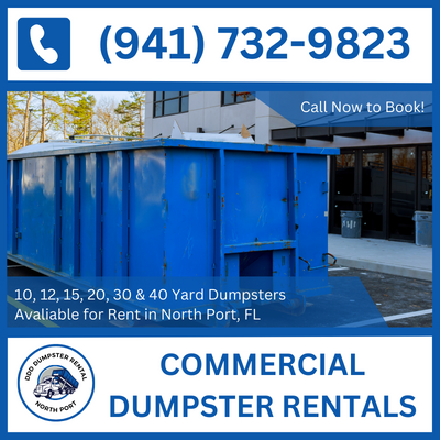 Eco-Conscious Commercial Dumpster Rentals in North Port, Florida - Sarasota County Friendly - DDD Dumpster Rental North Port